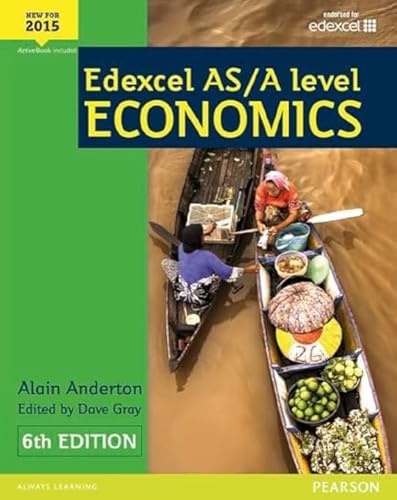 Edexcel AS/A Level Economics Student book + Active Book (Edexcel GCE Economics 2015)