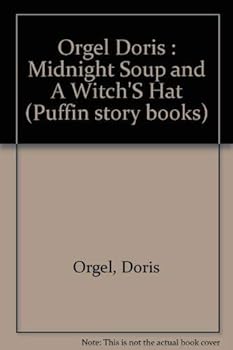 Midnight Soup and a Witch's Hat