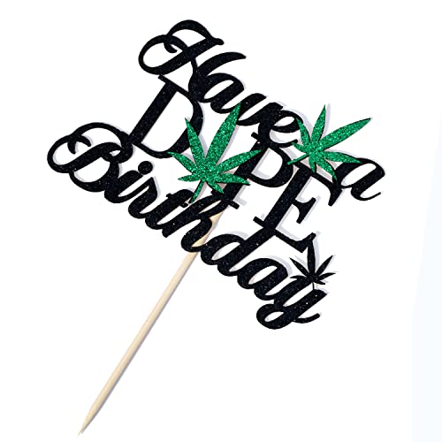 Unoggsor Black Glitter Have A Dope Birthday Cake Topper - Marijuana Birthday Cake Topper - Dope/Cannabis Birthday 420 Themed Party Decoration Supplies #TOP5