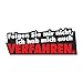 easydruck24de 1 Sticker Folgen Sie Mir Nicht, ich hab Mich auch verfahren I kfz_115 I 16 x 6 cm groß I Auto-Aufkleber Wohnwagen Roller mit Spruch lustig wetterfest