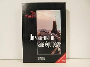 Paperback Un sous marin sans equipage [French] Book