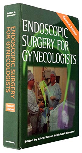 Endoscopic Surgery for Gynecologists 0702024899 Book Cover