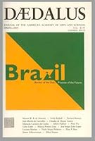 Daedalus, Journal of the American Academy of Arts & Sciences (Spring 2000): Brazil: Burden of the Past, Promise of the Future B000RFA1TS Book Cover