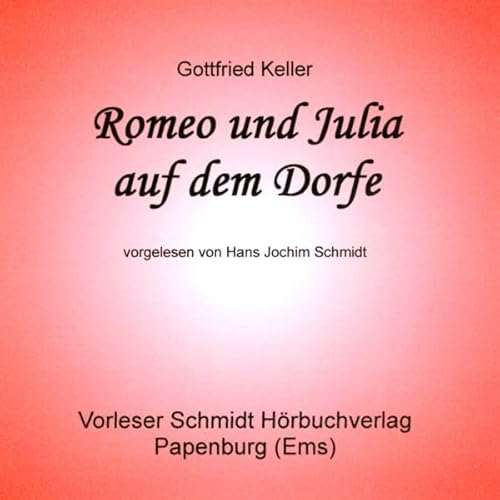 Romeo und Julia auf dem Dorfe Audiolibro Por Gottfried Keller arte de portada