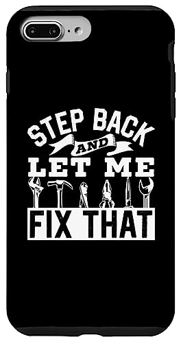 ステップ・バック・アンド・レット・ミ・フィックス・ザット 鋳掛屋 修理 便利屋 ミスター・フィックス・イット スマホケース iPhone 7 Plus/8 Plus 用