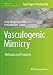 Vasculogenic Mimicry: Methods and Protocols (Methods in Molecular Biology)