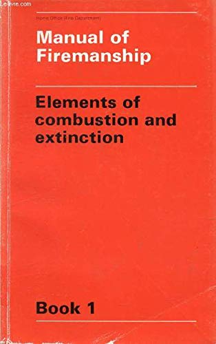 Manual Of Firemanship : Fire Protection Of Buildings - Livre D'occasion Comme Neuf