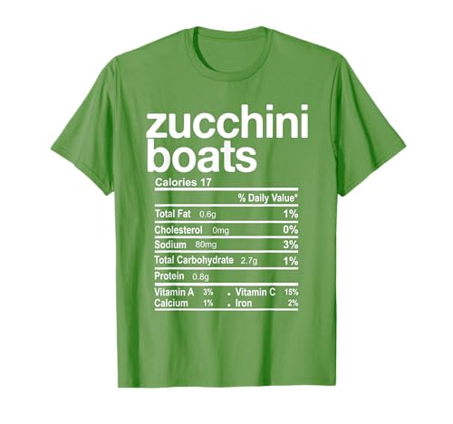 Zucchini Boats Nutrition Facts Funny Thanksgiving Christmas T-Shirt