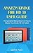 Produktbild Amazon Kindle Fire HD 10 User Guide: The Complete Manual Book on How to Master Your Kindle HD 10 Tablet