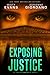 Exposing Justice (The Justice Team Book 4)