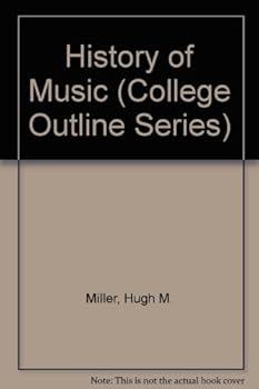 Paperback History of Music (College Outline Series) Book