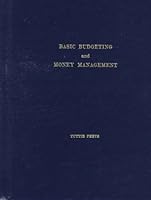 Basic Budgeting and Money Management: A Guide for Taking Control of Your Spending 1562162500 Book Cover