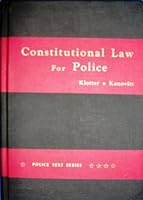 Constitutional law for police 0870844938 Book Cover
