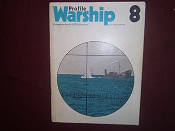 Paperback Warship Profile 8: Kriegsmarine U-107 (German Submarine) Book