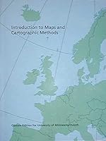 Introduction to Maps and Cartographic Methods 0536842043 Book Cover