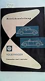  Betriebsanleitung Limousine und Cabriolet. Ausgabe August 1961.