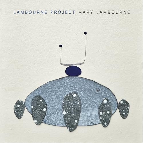 Amazon MusicでMary LambourneのLambourne Projectを再生する