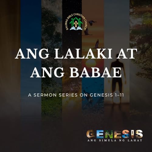 Genesis 2:18-25 &bull; Ang Lalaki at ang Babae
