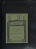  Die Blumenbinderei in ihrem ganzen Umfange, Die Herstellung sämmtlicher Bindereiartikel und Decorationen, wie Kränze, Bouquets, guirlanden etc. Ein Handbuch für prsaktische Gärtner, Industrielle, ...