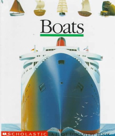 Compare Textbook Prices for Boats First Discovery Books  ISBN 9780590471312 by Jeunesse, Gallimard,Broutin, Christian