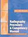 The Radiography Procedure and Competency Manual