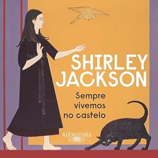 Sempre vivemos no castelo Audiolivro Por Shirley Jackson, Débora Landsberg - translator capa