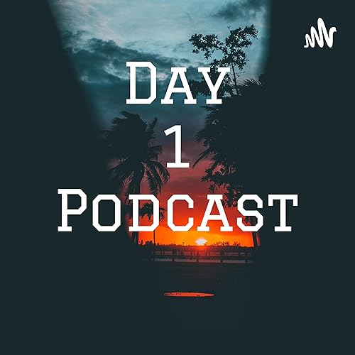 Day 1 Podcast cover art
