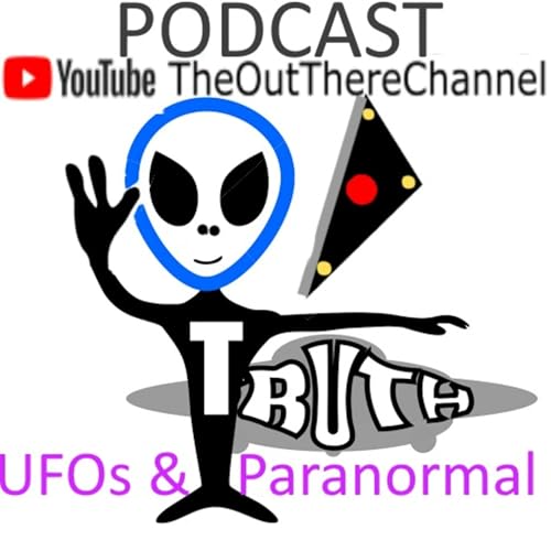 『TheOutThereChannel UFO Paranormal Chat Podcast』のカバーアート