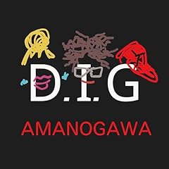 AMANOGAWA (feat. DEE CHIKA, VAL & YOKE) / D.I.G