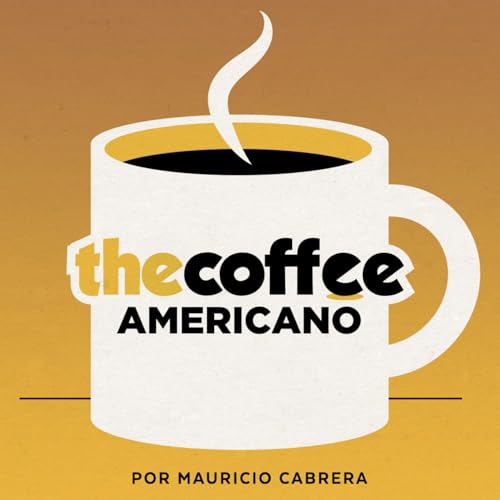 The Coffee Americano Podcast Por Story Baker arte de portada
