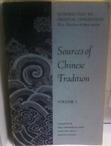 Sources of Chinese Tradition Volume 1