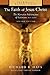 The Faith of Jesus Christ: The Narrative Substructure of Galatians 3:1-4:11 (The Biblical Resource Series)