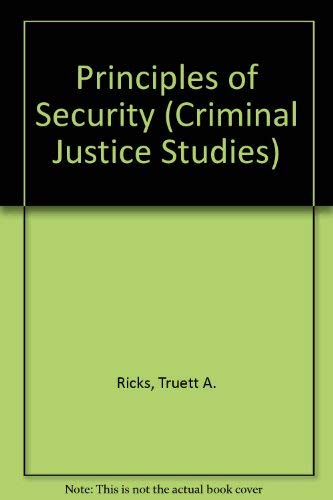 Principles of Security (Criminal Justice Studies)