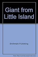The Giant from the Little Island 1558580859 Book Cover