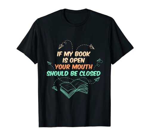 Fun Book Reading Bookmarks Quote I Reader Librarian Fan T-Shirt