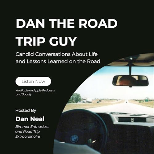 Dan The Road Trip Guy Podcast Por Dan arte de portada