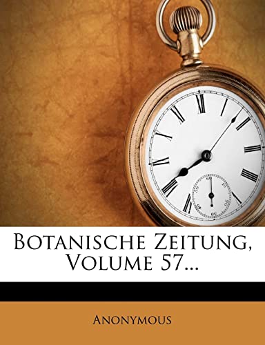 Botanische Zeitung. (English and German Edition)