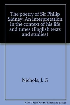 The Poetry of Sir Philip Sidney (English Texts & Studies)