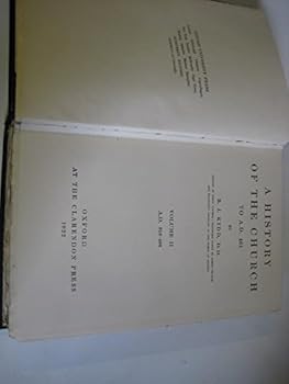 Hardcover A History of the Church to A.D. 461, Vol. II: A.D. 313-408 Book