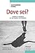 Dove Sei? Diario Di Bordo Di Un Padre Sofferente - 3