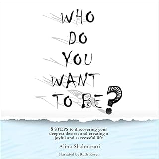 Who Do You Want to Be? Audiolibro Por Alina Shahnazari arte de portada