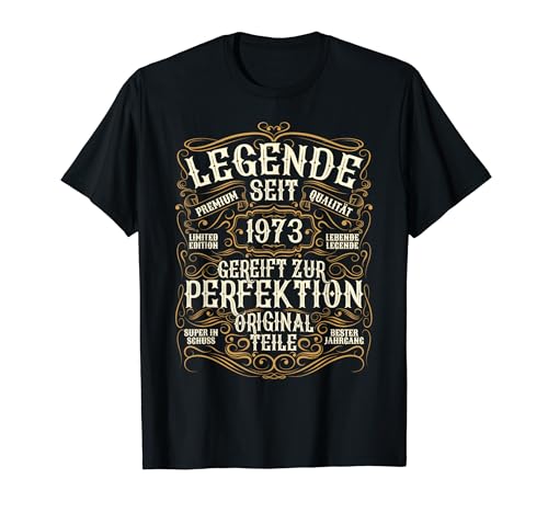 1973 Décoration humoristique pour homme et femme Motif légende 50e anniversaire T-Shirt