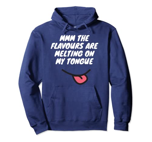 Mmm The Flavours Are Melting On My Lengue Funny Meme Trend Sudadera con Capucha