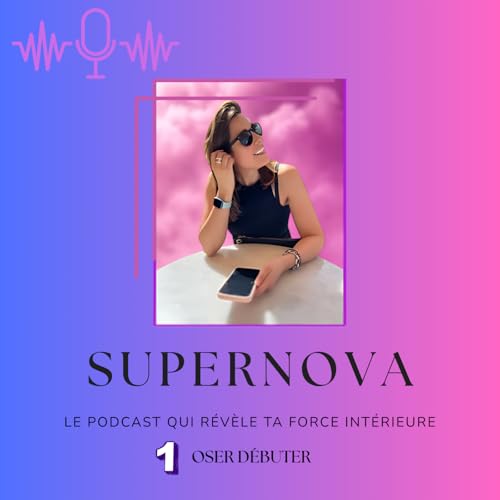 Episode 1 - Oser débuter