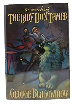 In Search of the Lady Lion Tamer