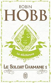 La Déchirure - Book #1 of the Le Soldat chamane