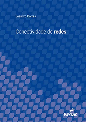 Conectividade de redes (Série Universitária)