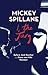 I, The Jury: Mickey Spillane (Mike Hammer) - Spillane, Mickey