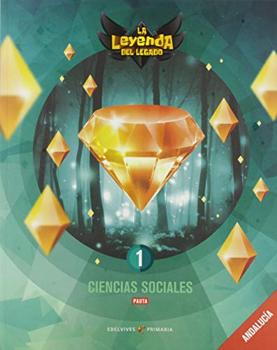 Portada de Proyecto: La leyenda del Legado. Ciencias sociales 1 - Pauta: Andalucía