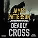 Deadly Cross (Alex Cross, 28)